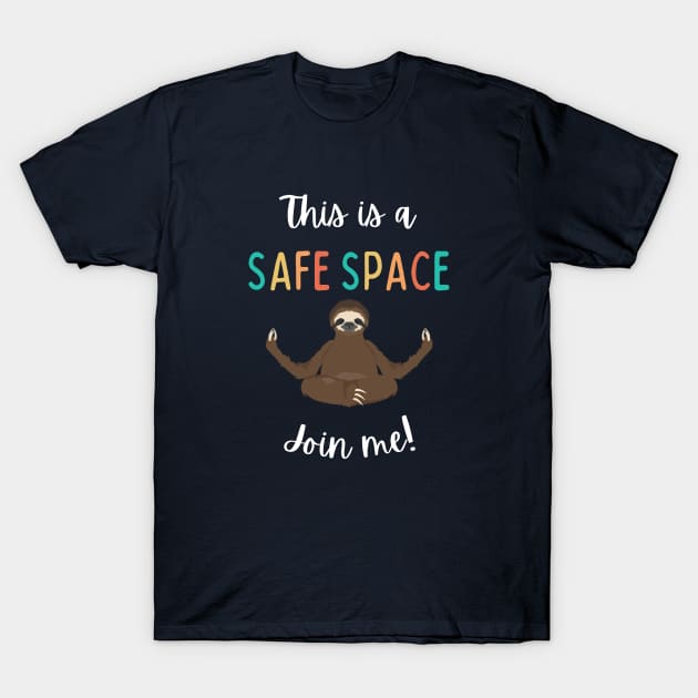 This is a safe space T-Shirt by High Altitude